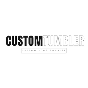 Custom Tumbler (Deluxe)